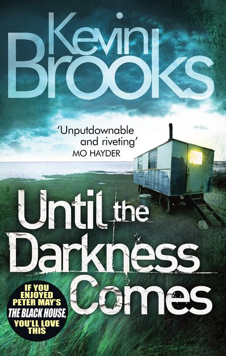 Until the Darkness Comes: Pacey and unputdownable
