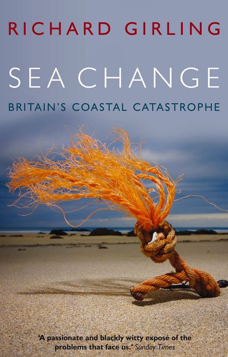 Sea Change: Britain's Coastal Catastrophe