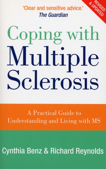 Coping With Multiple Sclerosis: A Comprehensive Guide to the Symptoms and Treatments