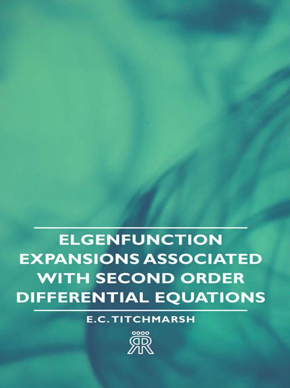 Elgenfunction Expansions Associated with Second Order Differential Equations