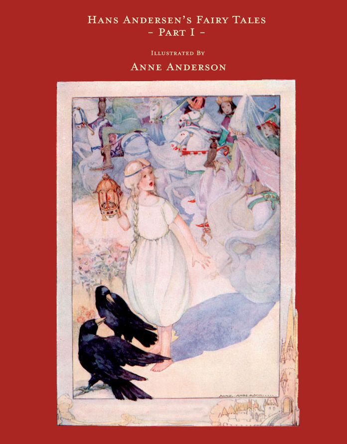 Hans Andersen's Fairy Tales - Illustrated By Anne Anderson - Part 1