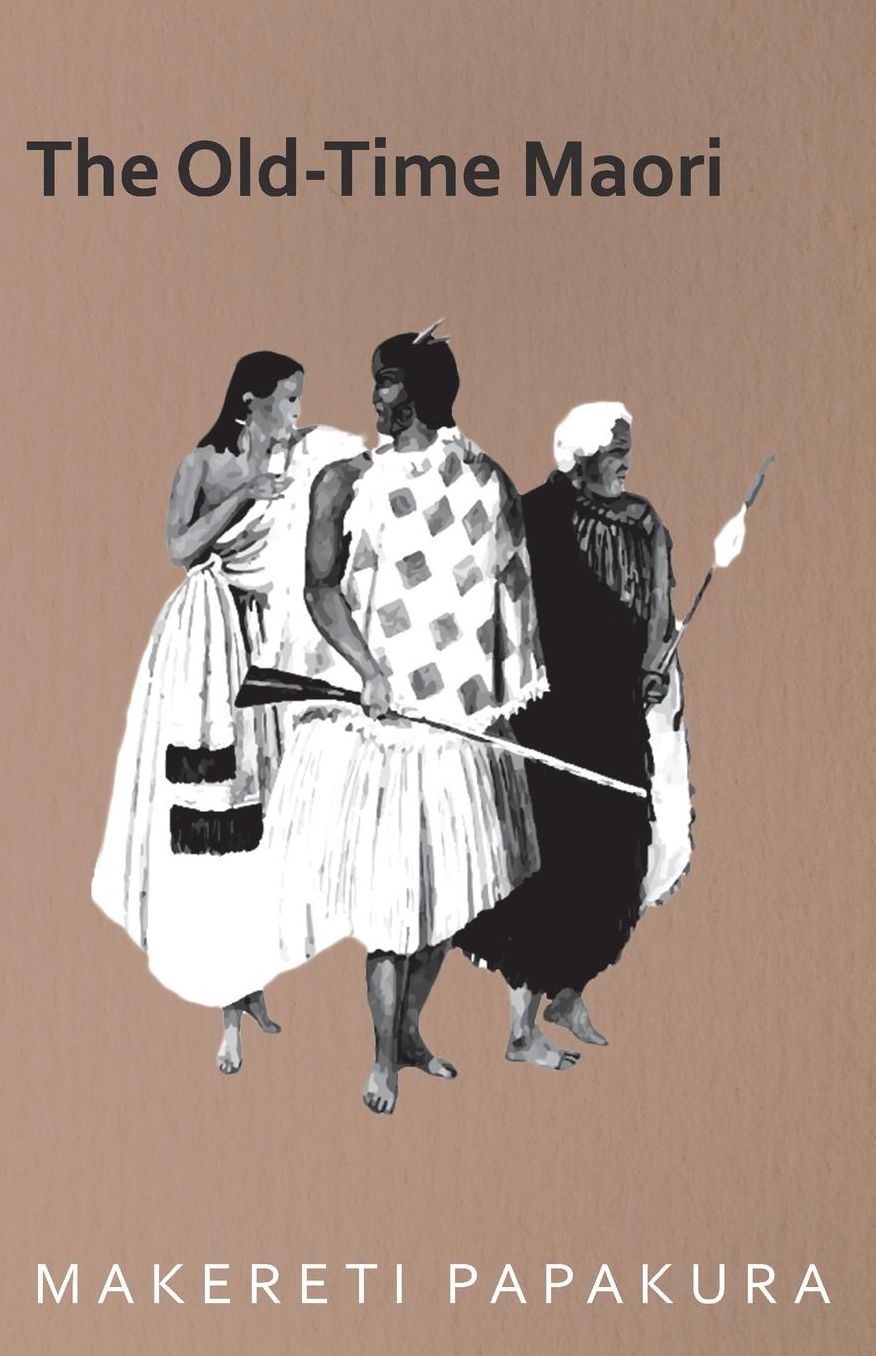 The Old-Time Maori