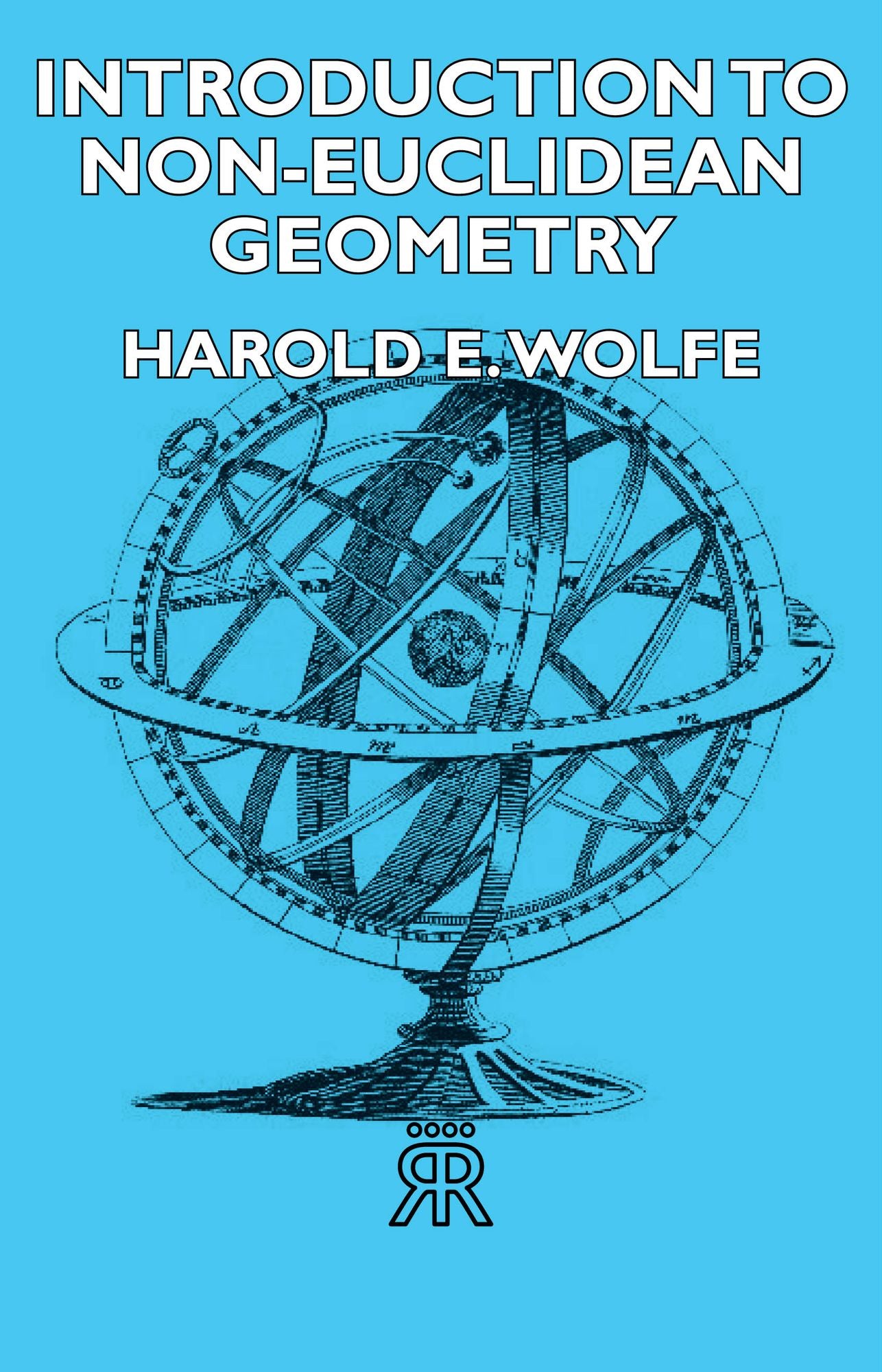 Introduction To Non-Euclidean Geometry