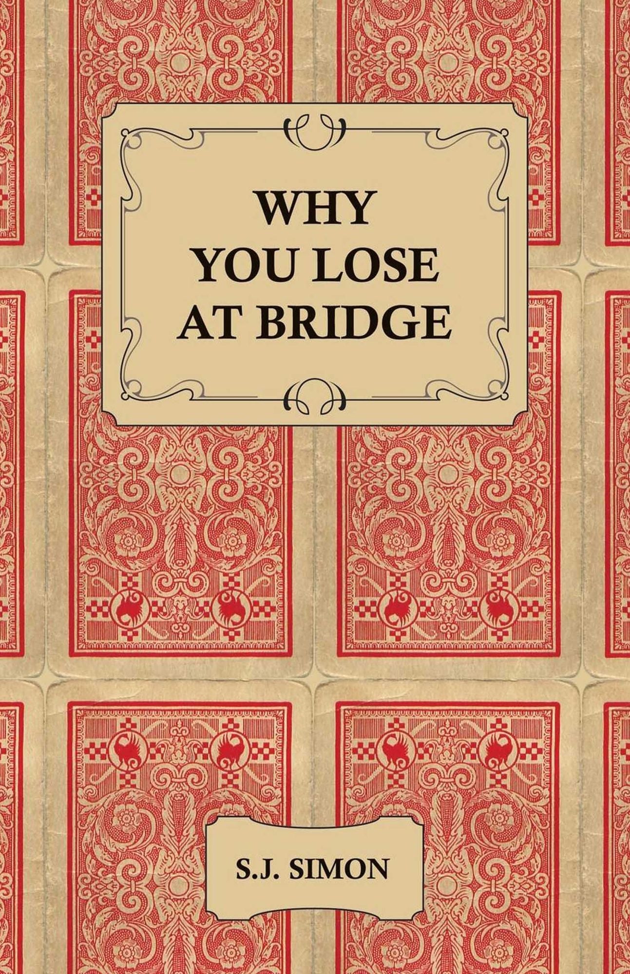 Why You Lose at Bridge