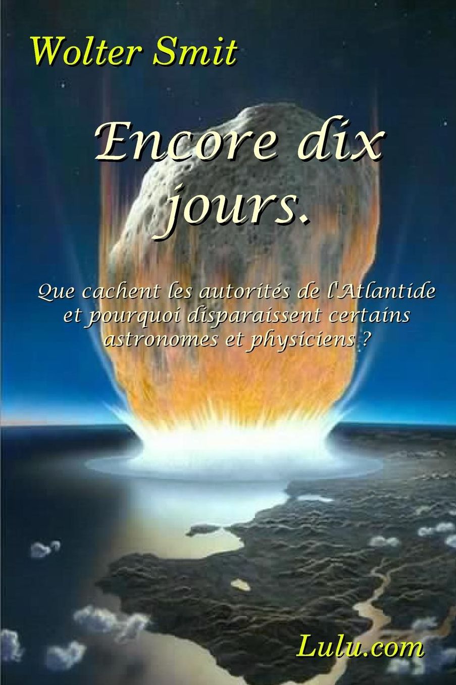 Encore Dix Jours