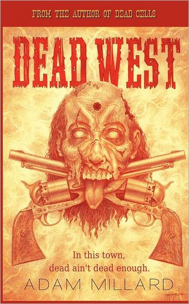 Dead West