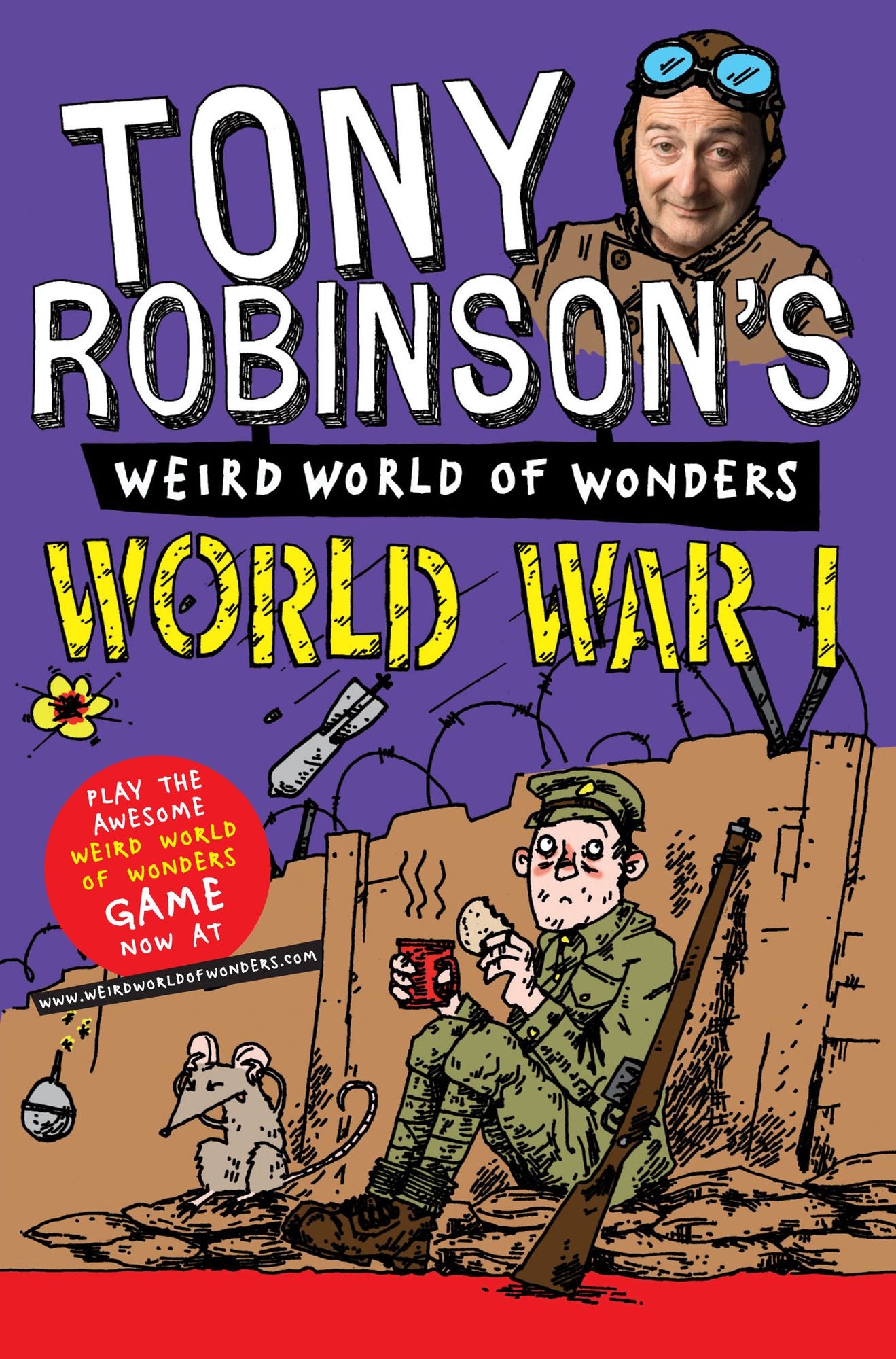Tony Robinson's Weird World of Wonders - World War I