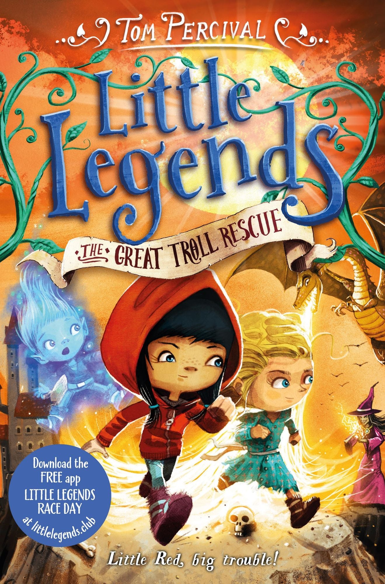 The Great Troll Rescue (Little Legends Series #2)