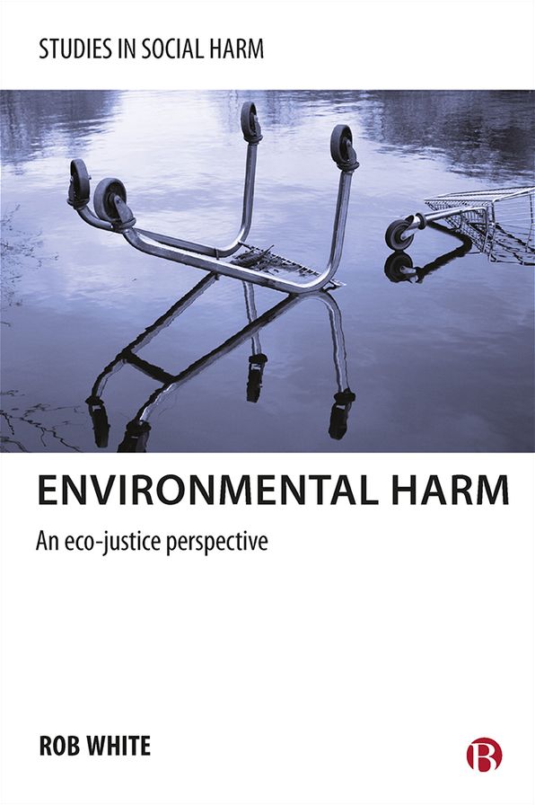 Environmental Harm: An Eco-justice Perspective