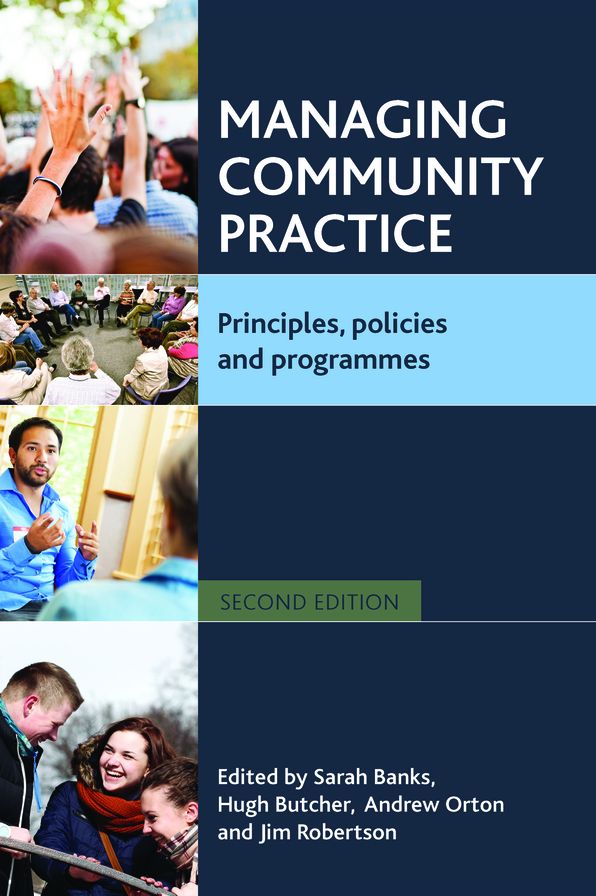 Managing Community Practice: Principles, Policies and Programmes - Second Edition