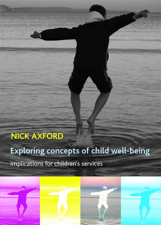 Exploring Concepts of Child Well-Being: Implications for Children's Services