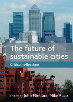 The future of sustainable cities: Critical reflections