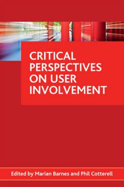 Critical perspectives on user involvement