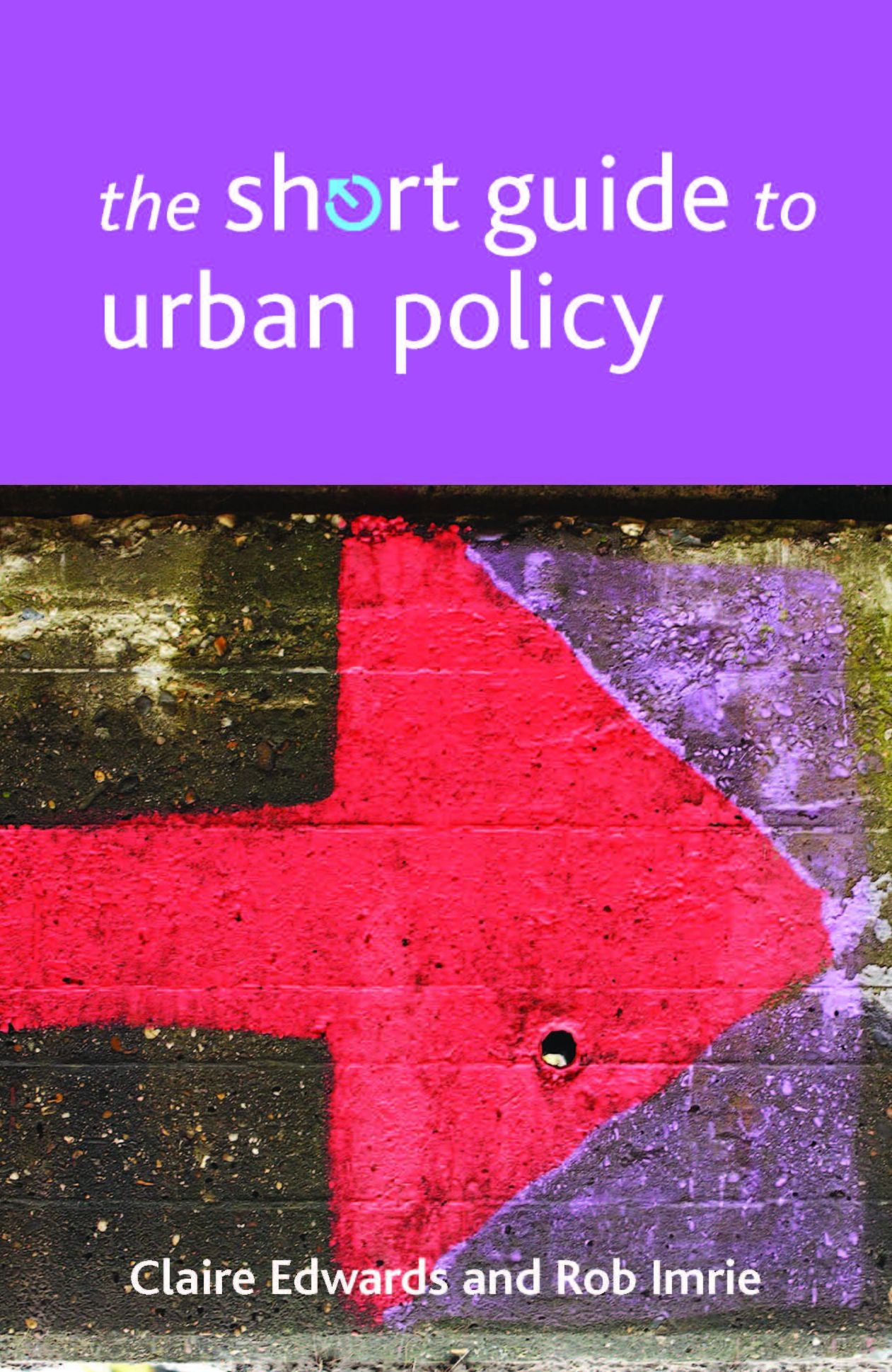 The short guide to urban policy