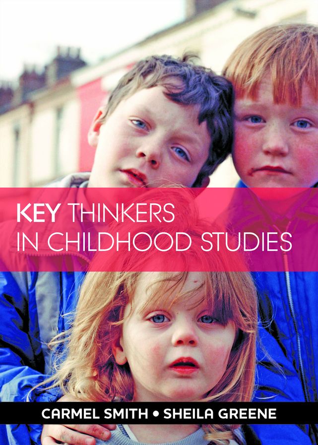 Key Thinkers in Childhood Studies