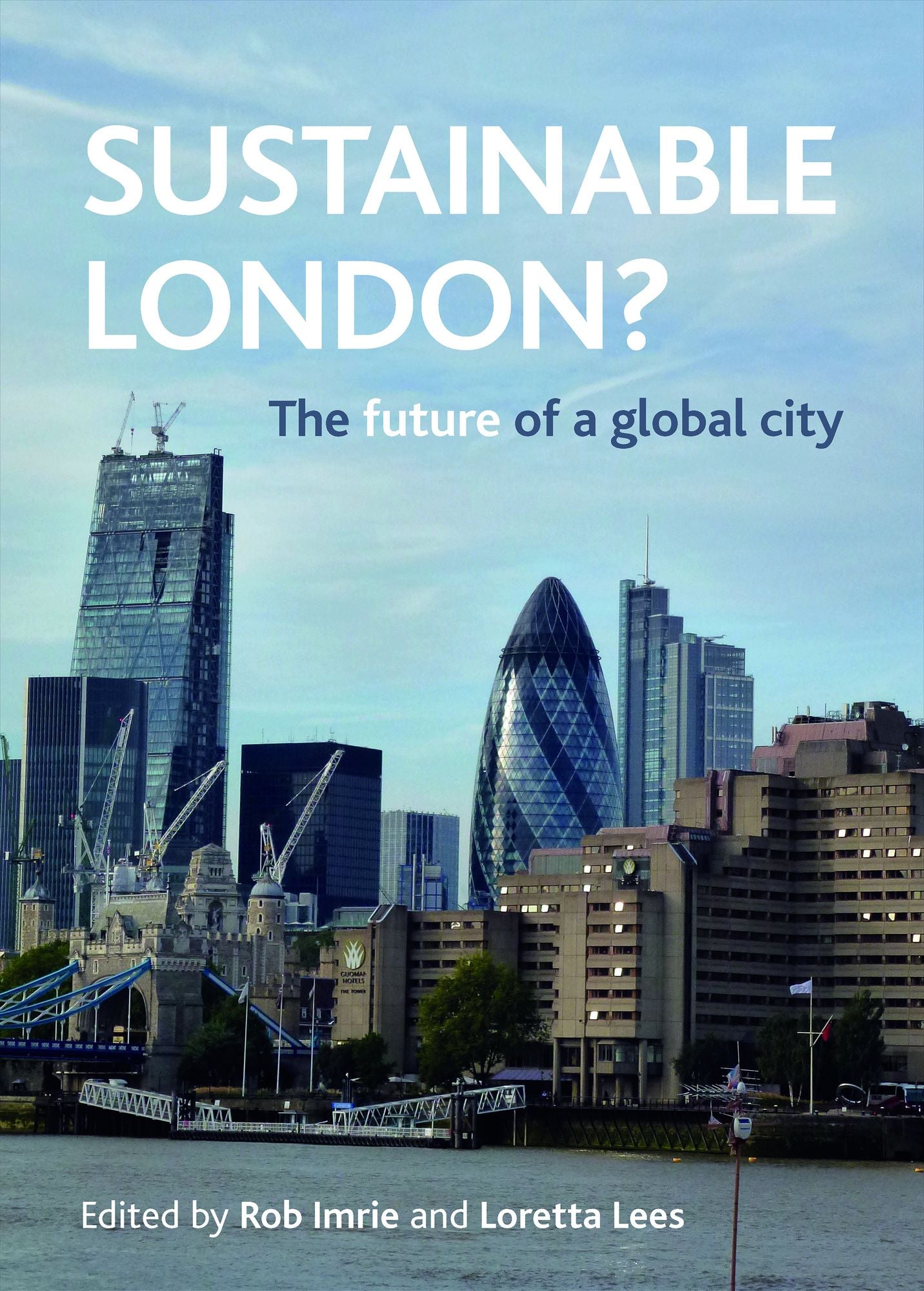 Sustainable London?: The future of a global city