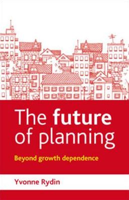 The future of planning: Beyond growth dependence