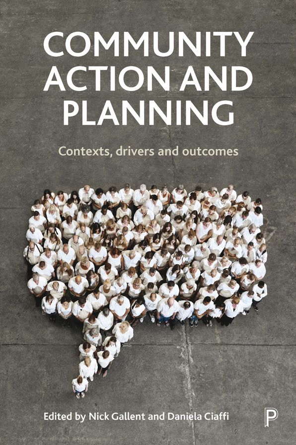 Community Action and Planning: Contexts, Drivers and Outcomes
