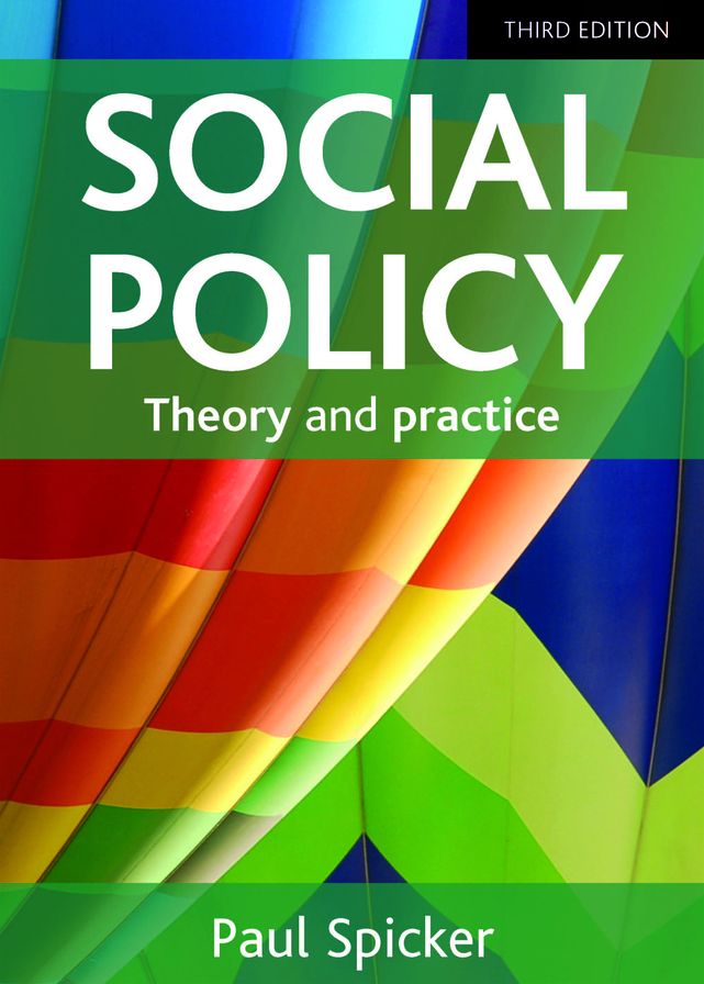 Social Policy: Theory and Practice - Third Edition