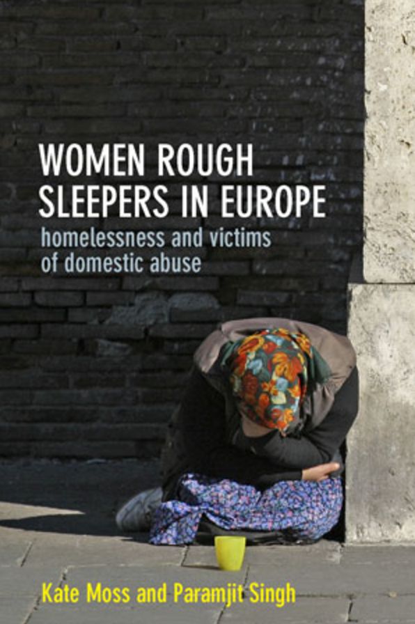 Women Rough Sleepers in Europe: Homelessness and Victims of Domestic Abuse