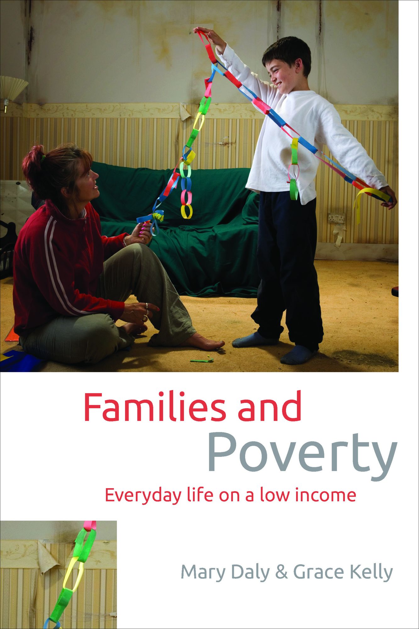 Families and Poverty: Everyday life on a low income