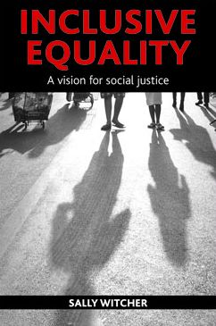 Inclusive equality: A vision for social justice