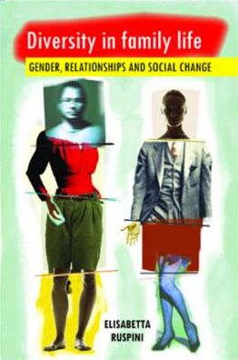 Diversity in family life: Gender, relationships and social change