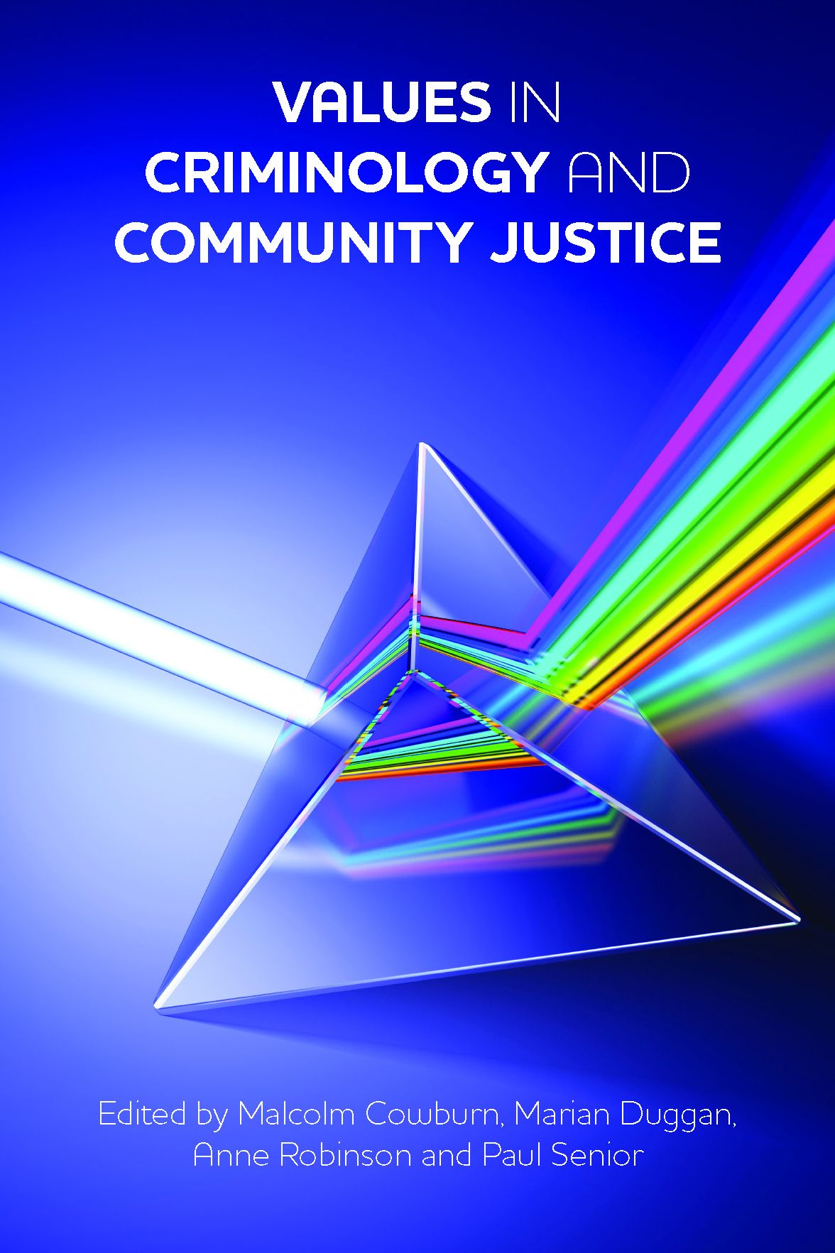 Values in criminology and community justice