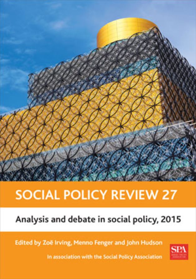 Social Policy Review 27: Analysis and Debate in Social Policy, 2015