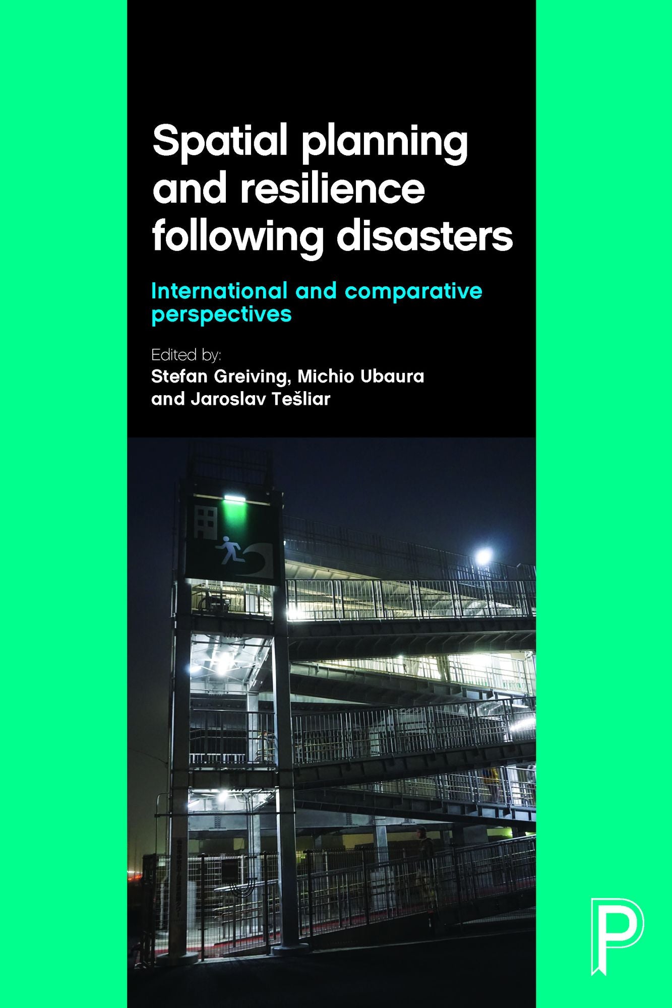 Spatial planning and resilience following disasters: International and comparative perspectives