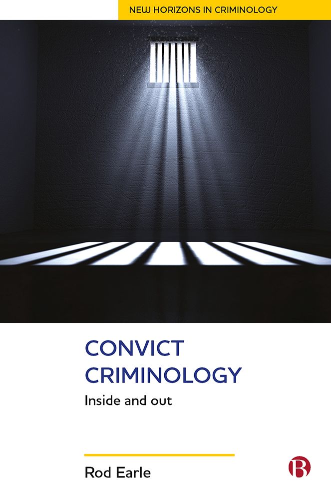 Convict criminology: Inside and out