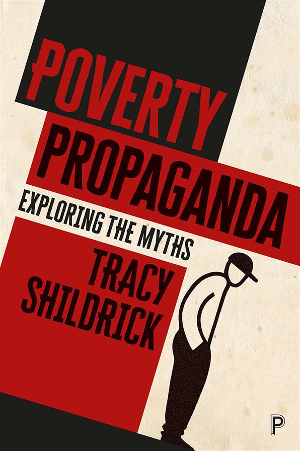 Poverty Propaganda: Confronting the Myths