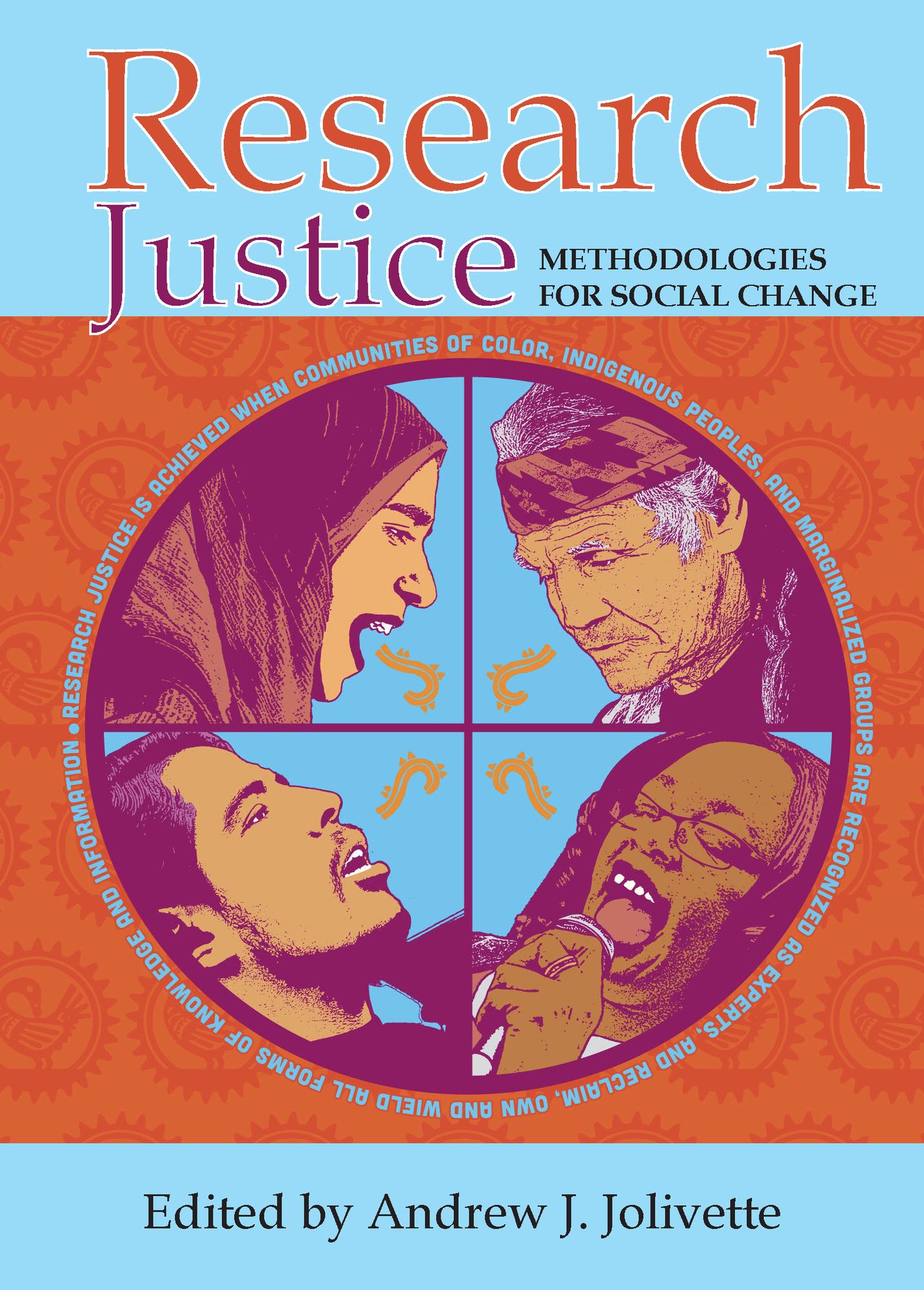 Research Justice: Methodologies for social change