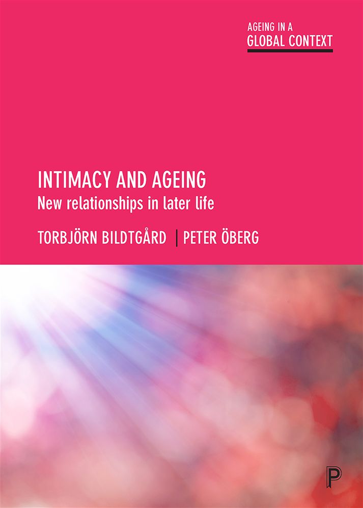 Intimacy and ageing: New relationships in later life