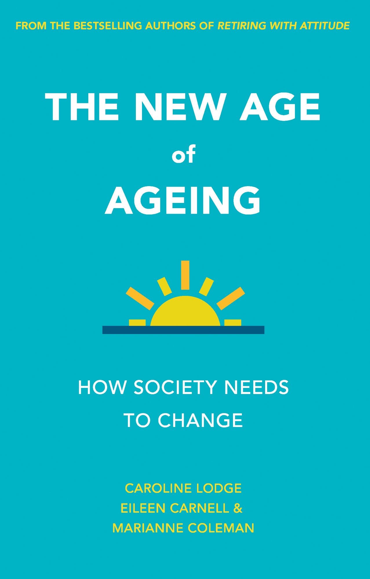 The new age of ageing: How society needs to change
