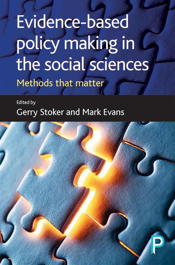 Evidence-based Policy Making in the Social Sciences: Methods that Matter