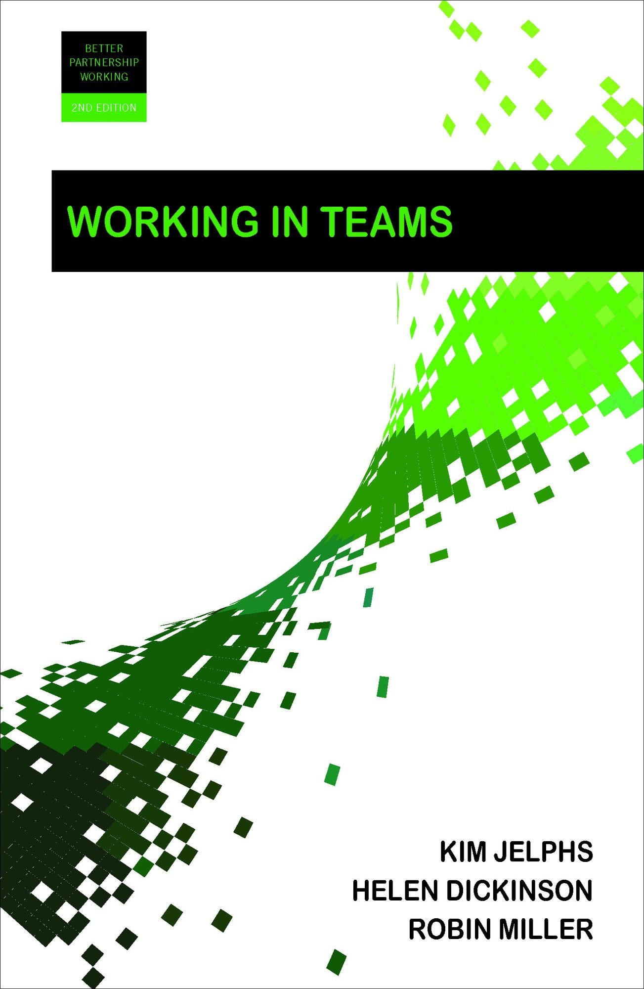 Working in teams 2e