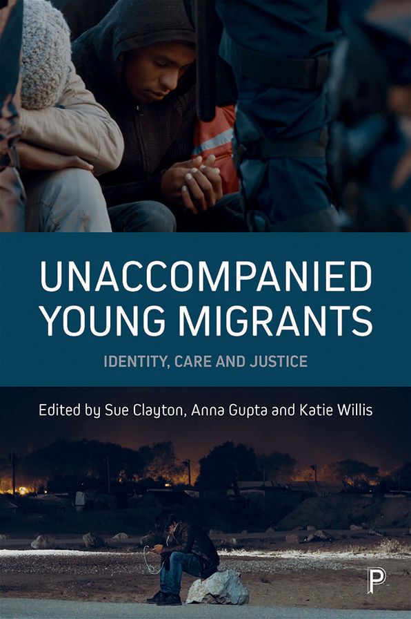 Unaccompanied Young Migrants: Identity, Care and Justice