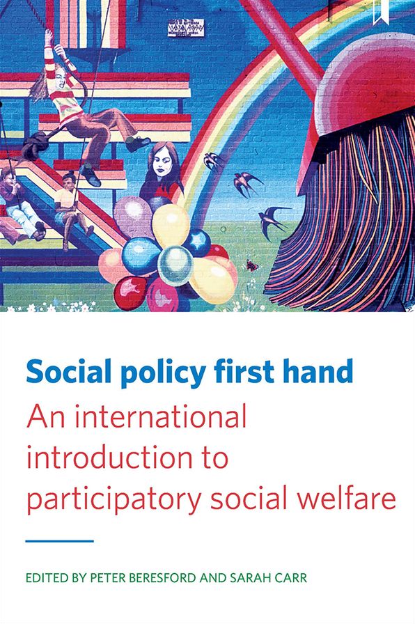Social Policy First Hand: An International Introduction to Participatory Social Welfare