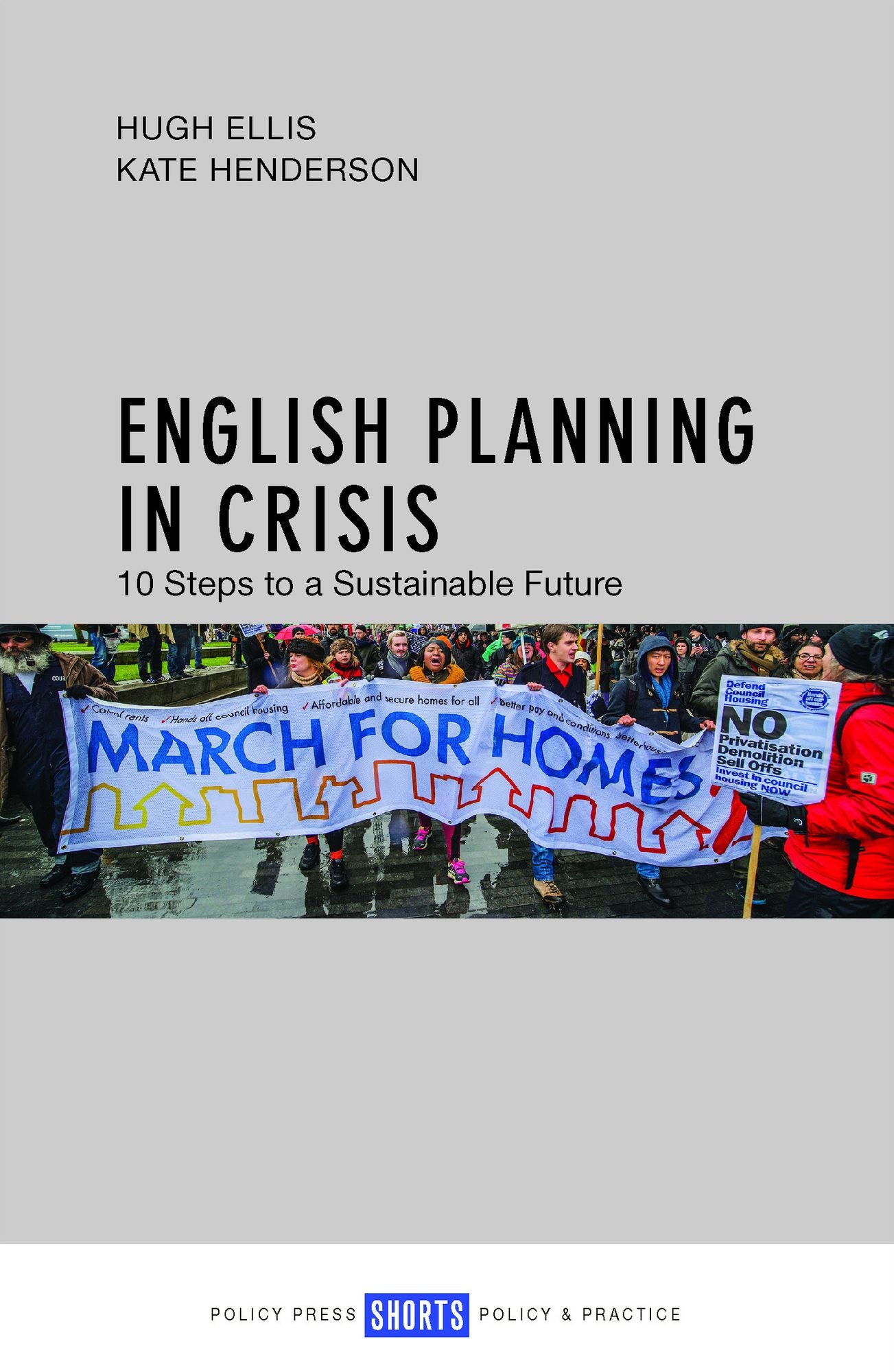 English planning in crisis: 10 steps to a sustainable future