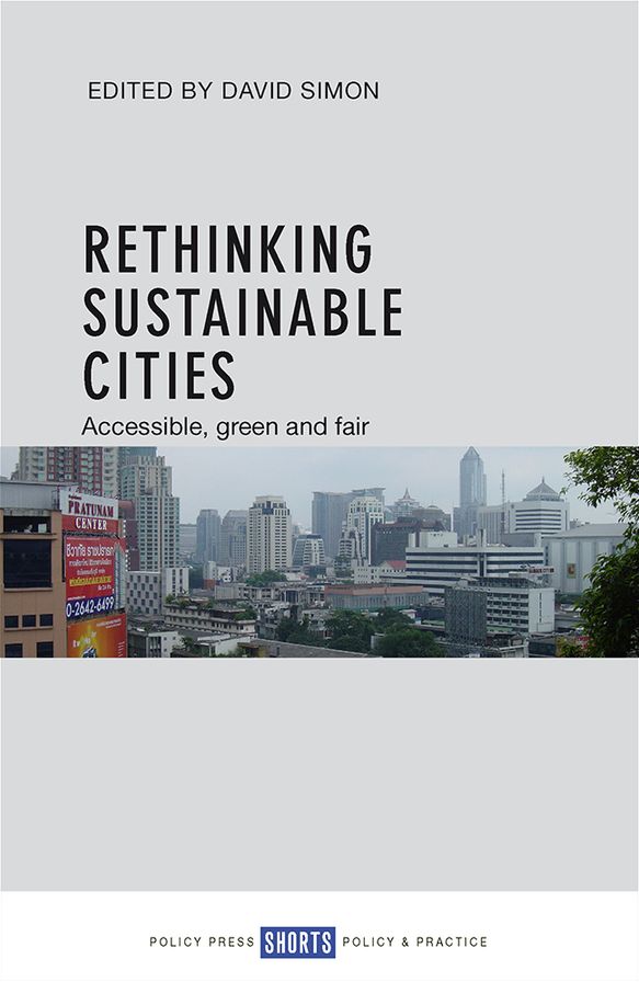 Rethinking Sustainable Cities: Fair, Green and Accessible