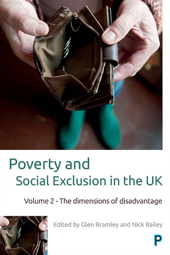 Poverty and Social Exclusion in the UK: Volume 2 - The Dimensions of Disadvantage