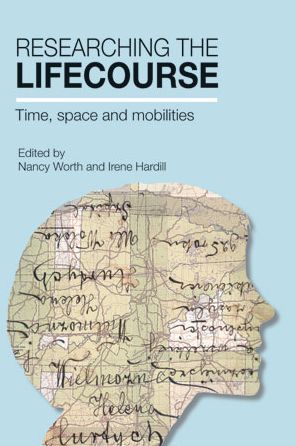 Researching the lifecourse: Critical reflections from the social sciences