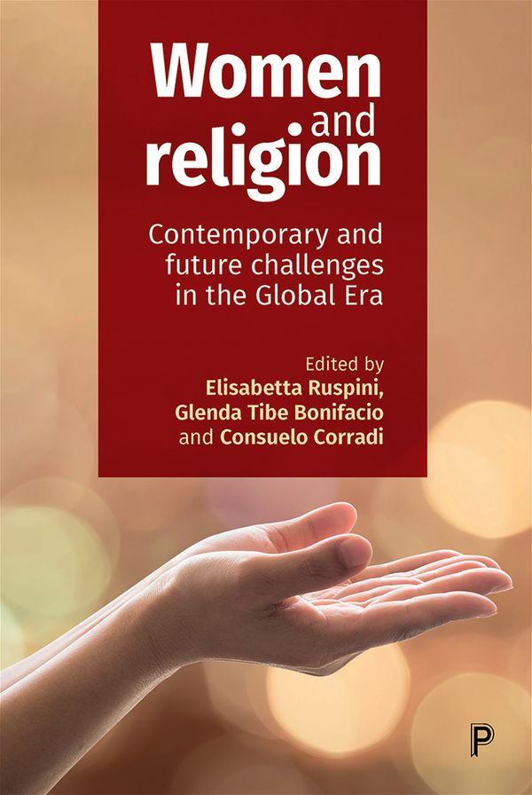 Women and Religion: Contemporary and Future Challenges in the Global Era