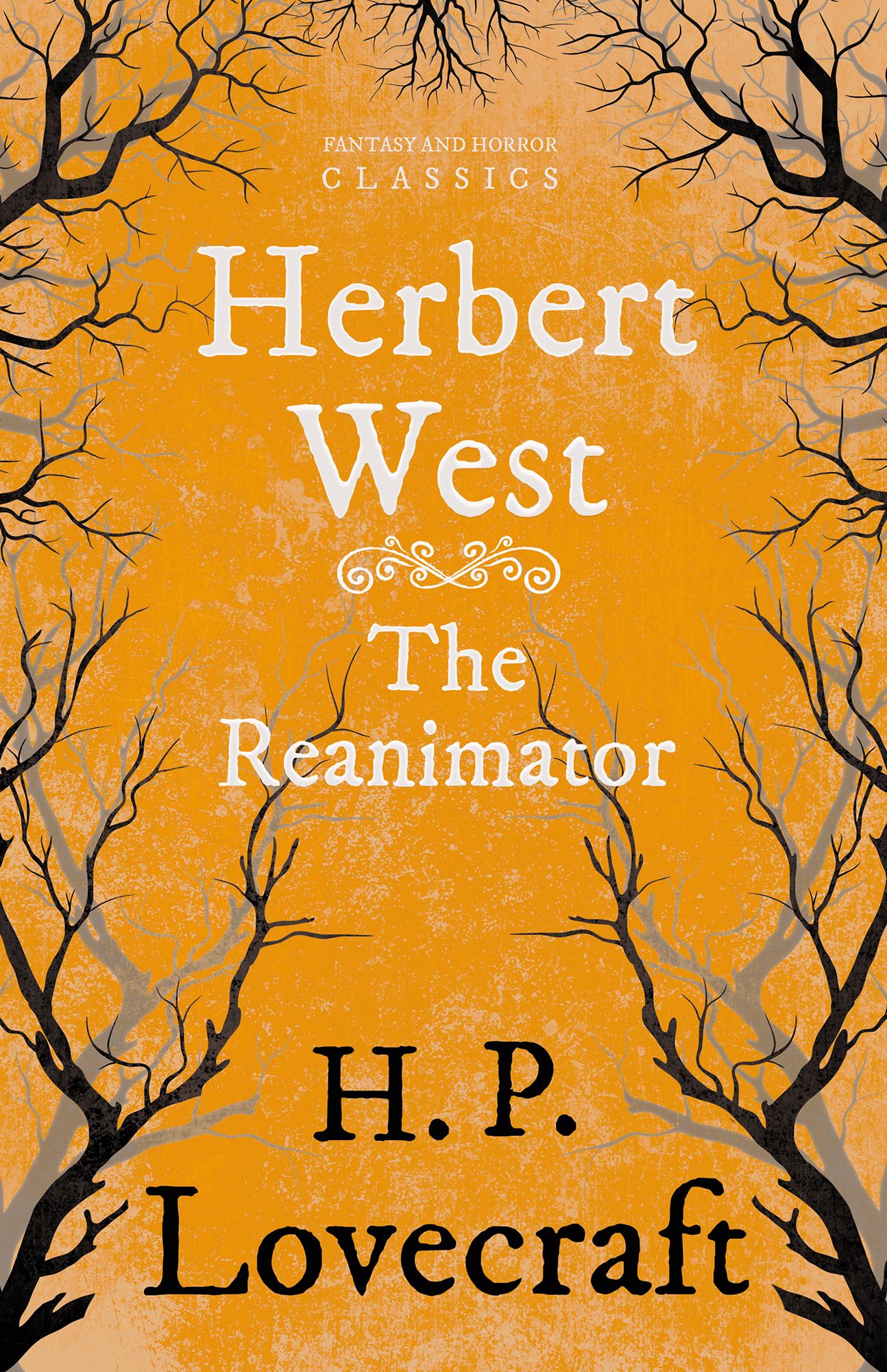 The Reanimator (Fantasy and Horror Classics)