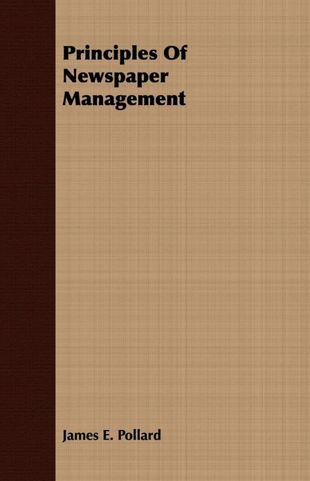 Principles of Newspaper Management