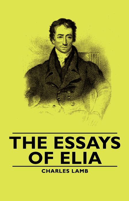 The Essays of Elia