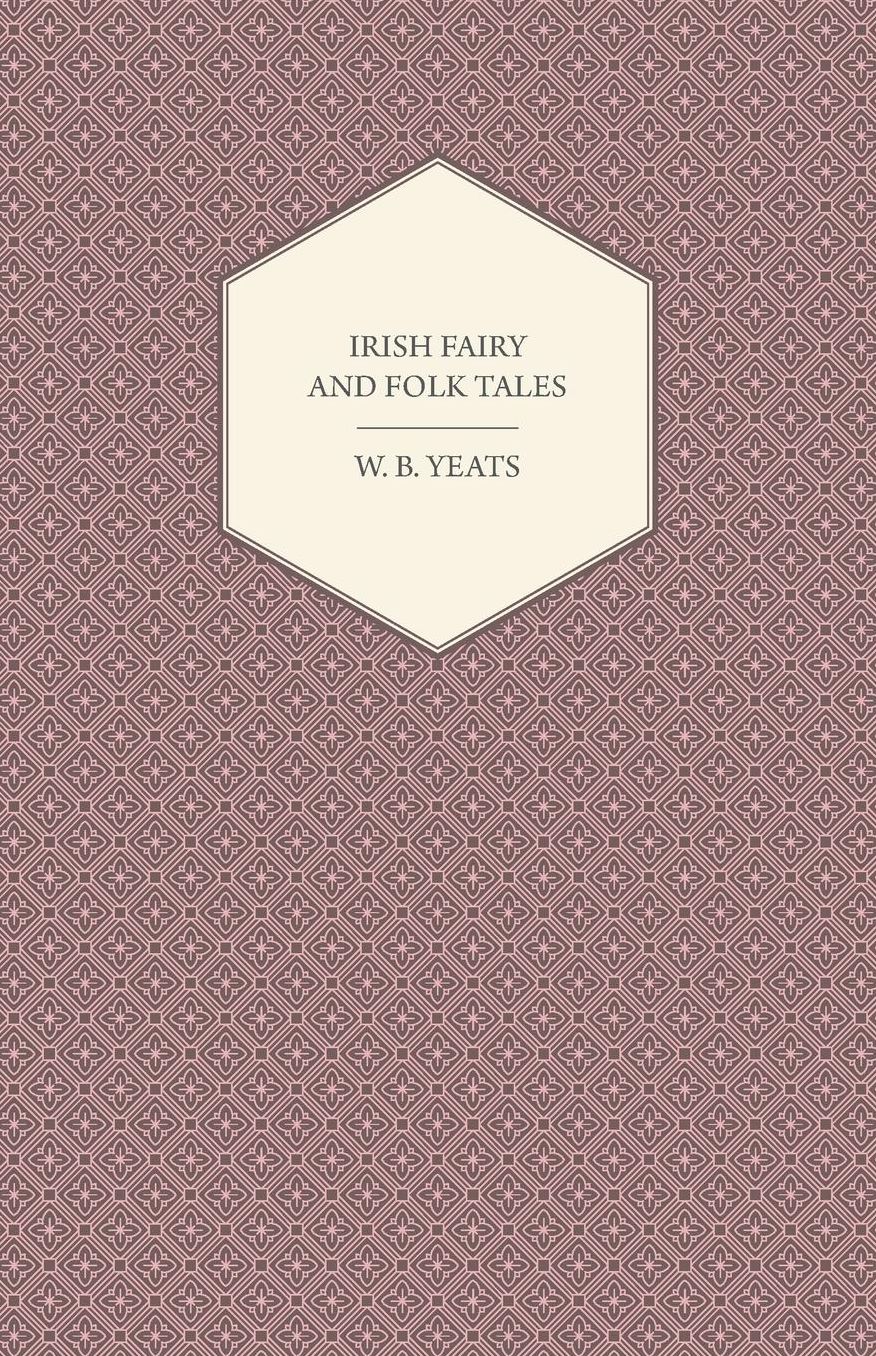 Irish Fairy and Folk Tales