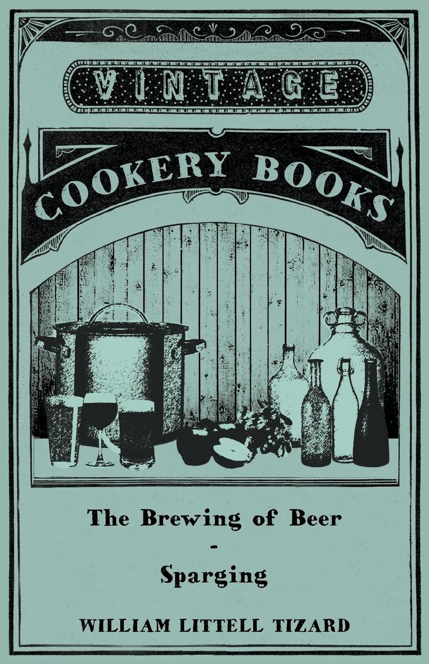 The Brewing of Beer: Sparging