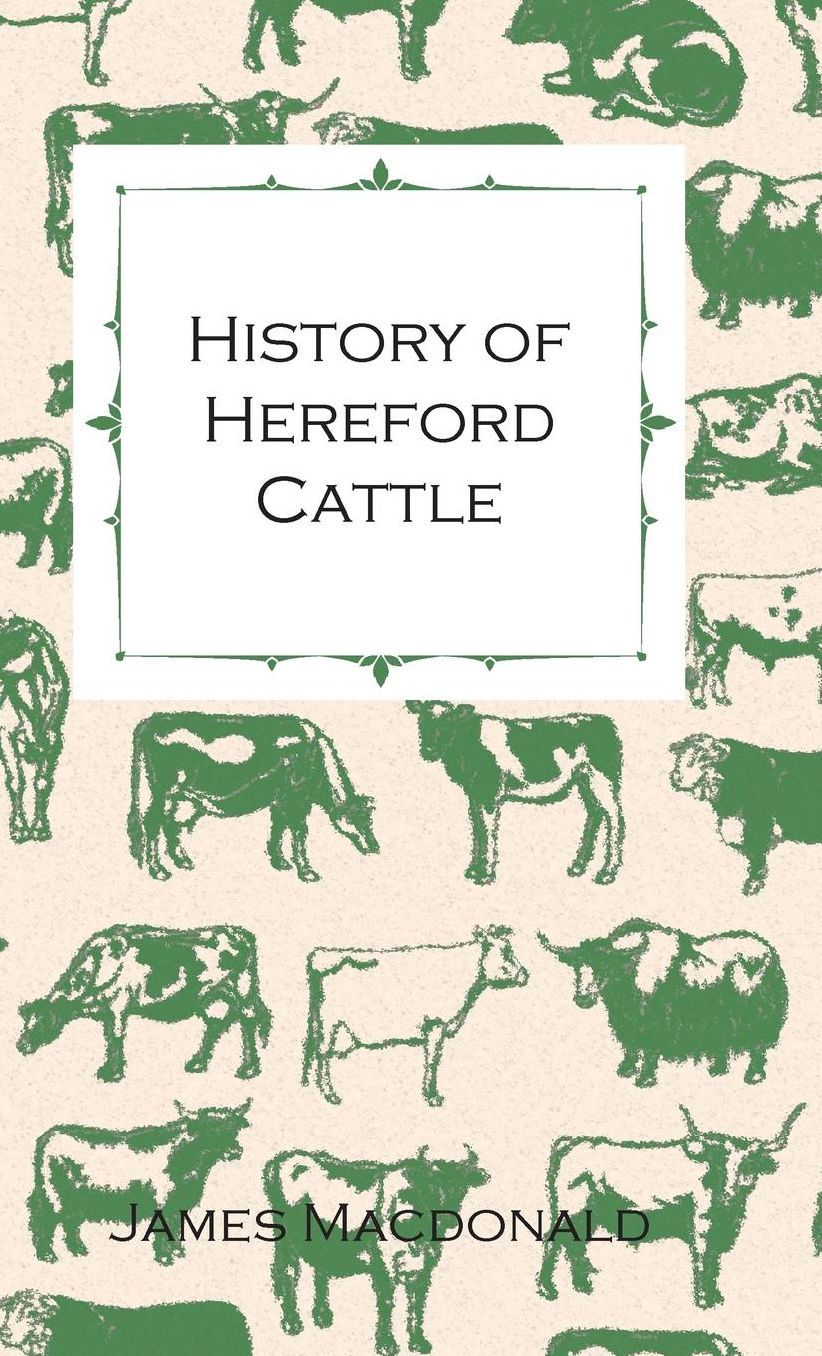 History of Hereford Cattle